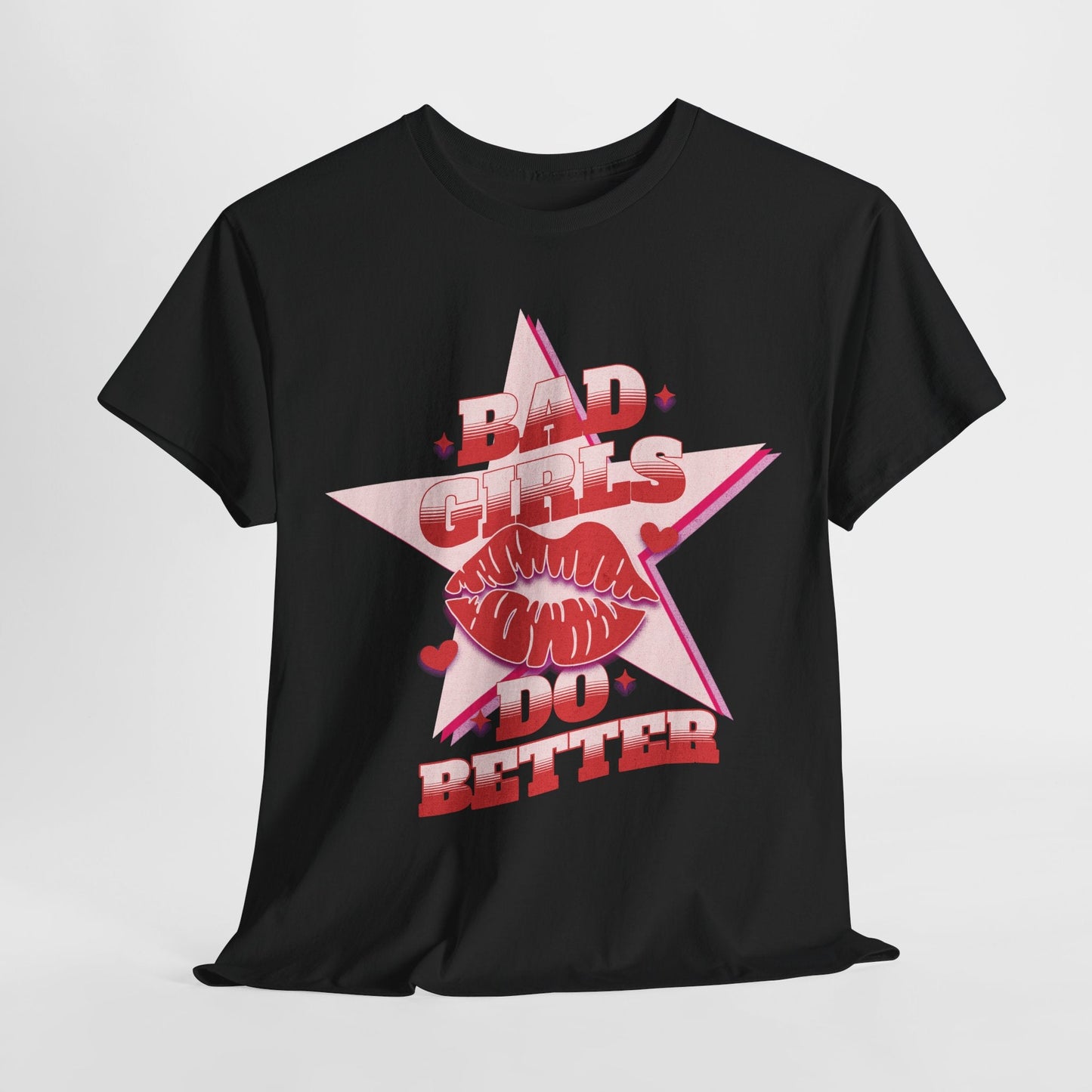 Bad Girls Do Better | Dame t - skjorte - T-Shirt - Iskyns.no