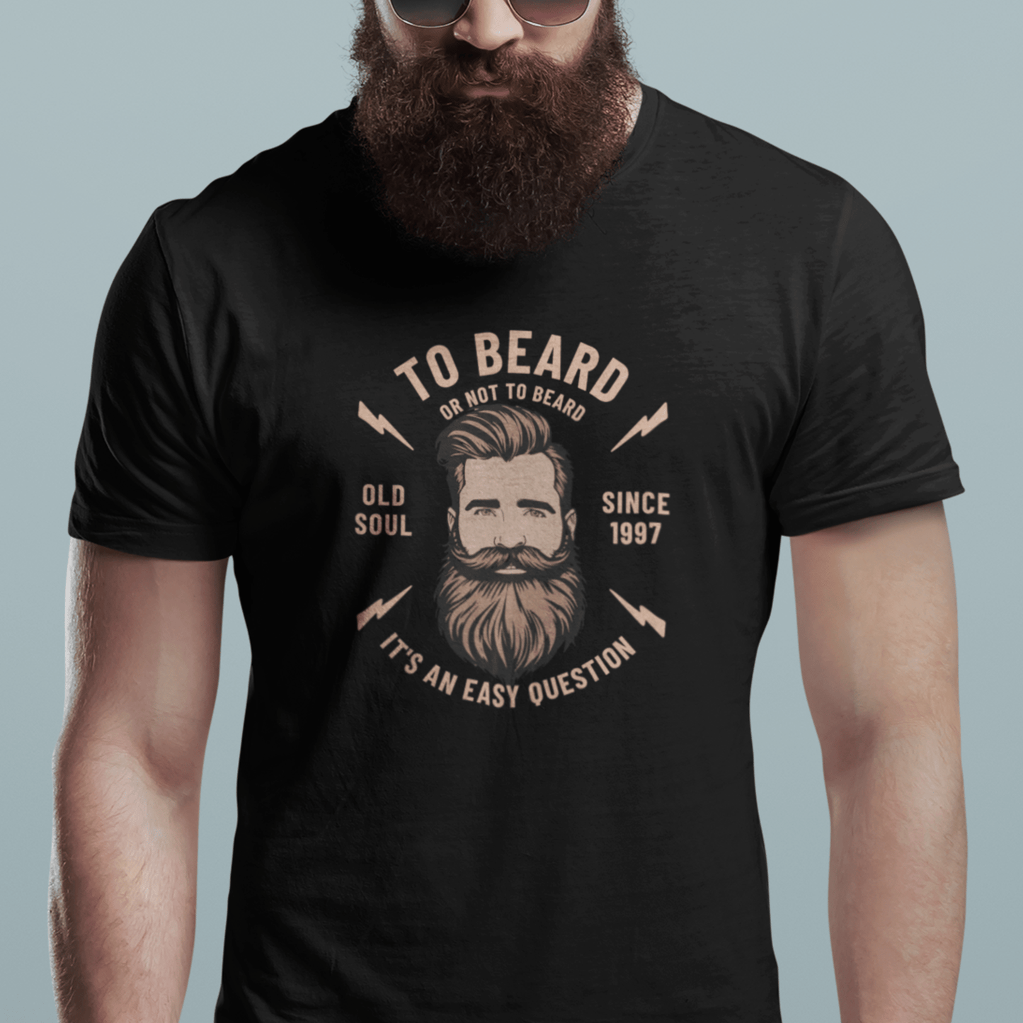 To Beard or Not to Beard | Humoristisk t - skjorte for skjeggelskere - T-Shirt - Iskyns.no