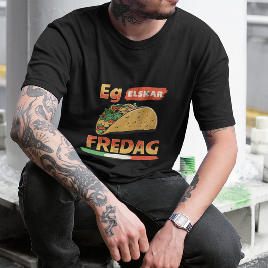 Eg elskar taco fredag | Unisex t-skjorte med klassisk passform