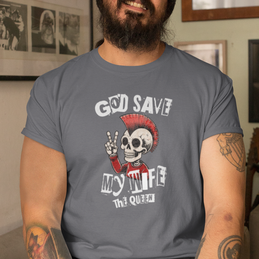 God Save My Wife The Queen | Morsom punk t-skjorte