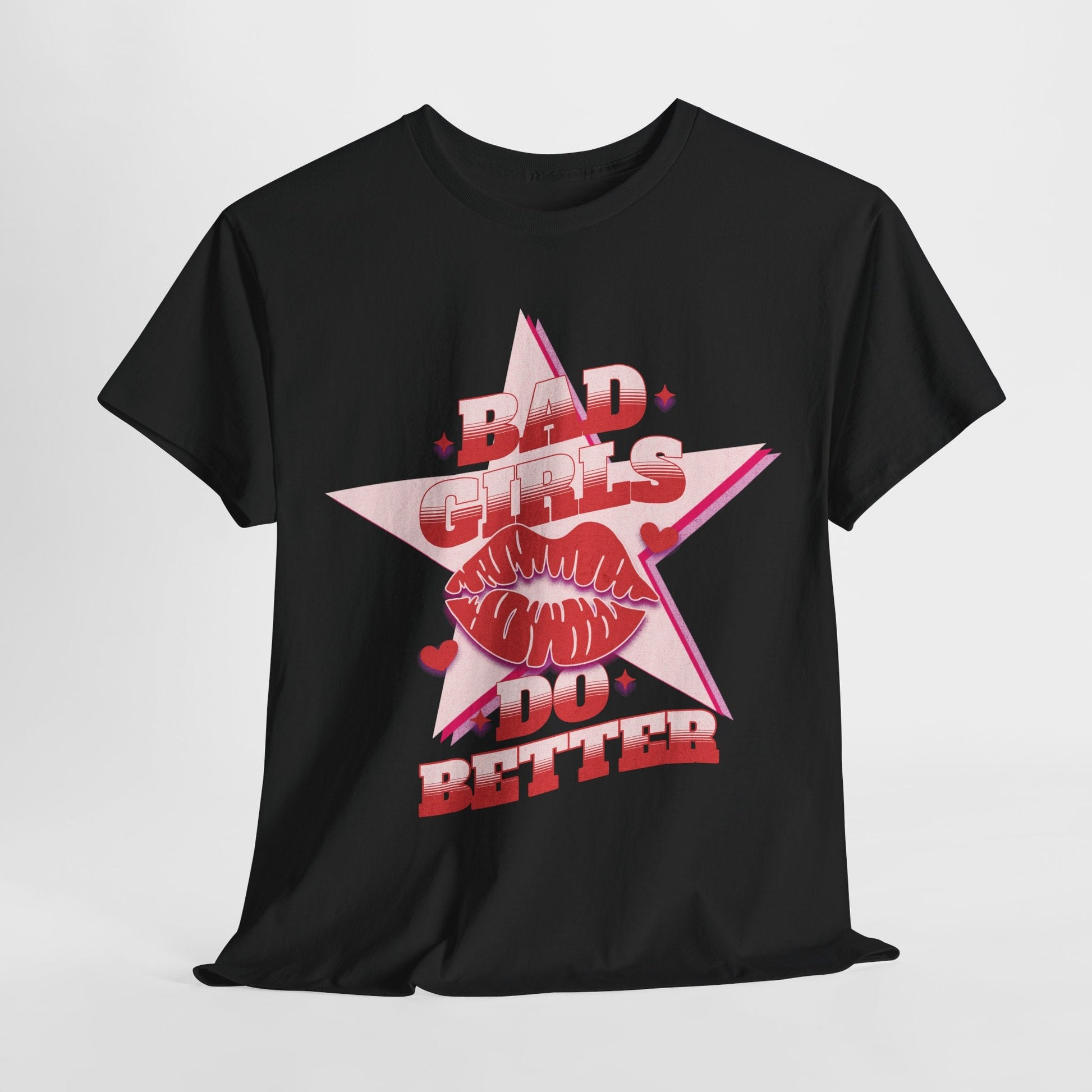 Bad Girls Do Better | Dame t - skjorte - T-Shirt - Iskyns.no