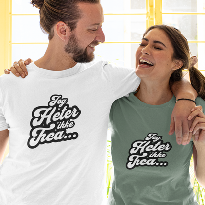 Jeg heter ikke Thea...| Unisex t-skjorte med klassisk passform