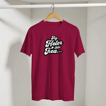 Jeg heter ikke Thea...| Unisex t - skjorte med klassisk passform - Print Material - Iskyns.no