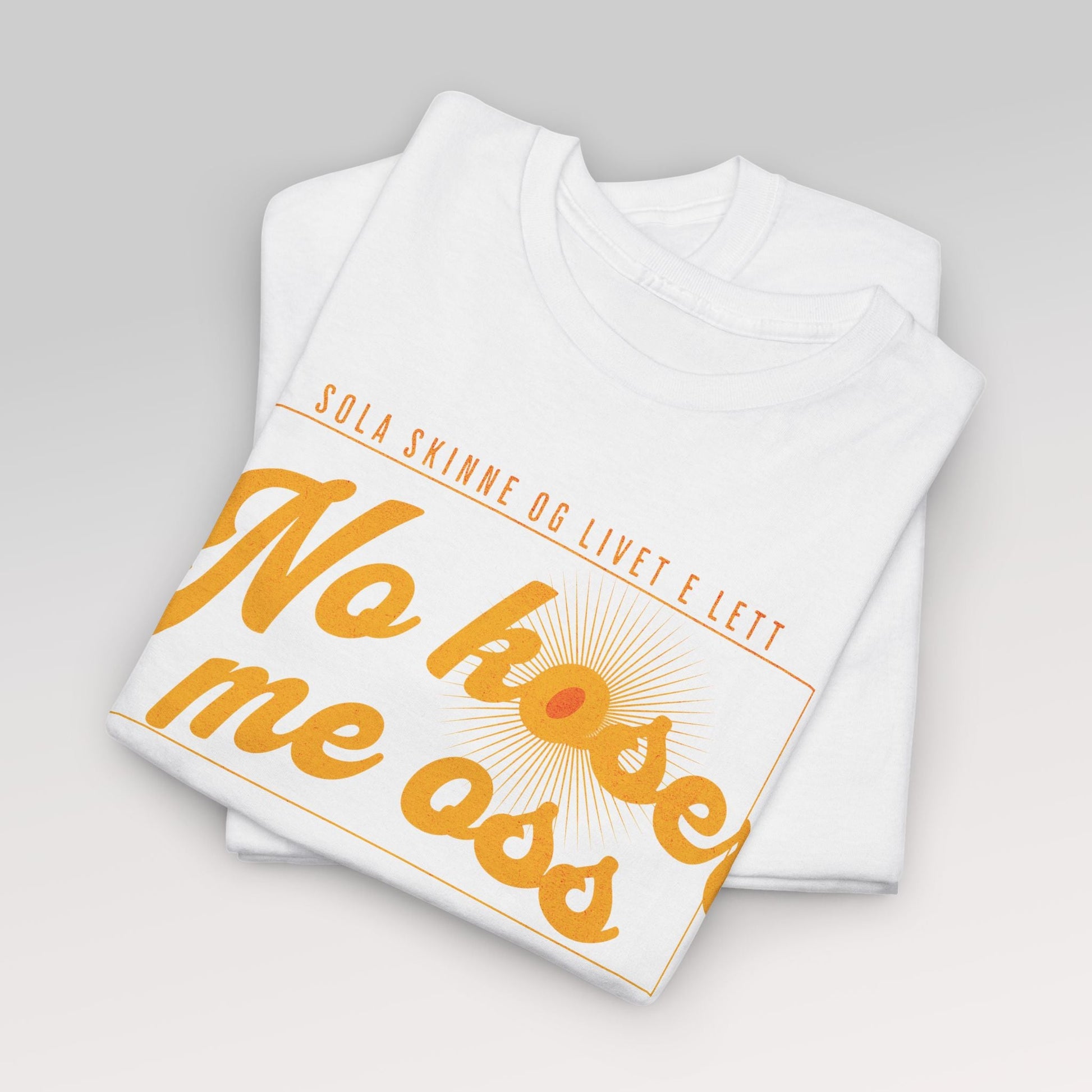 No Koser Me Oss | Unisex t - skjorte med klassisk passform - T-Shirt - Iskyns.no